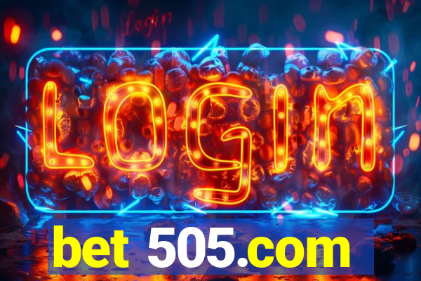 bet 505.com